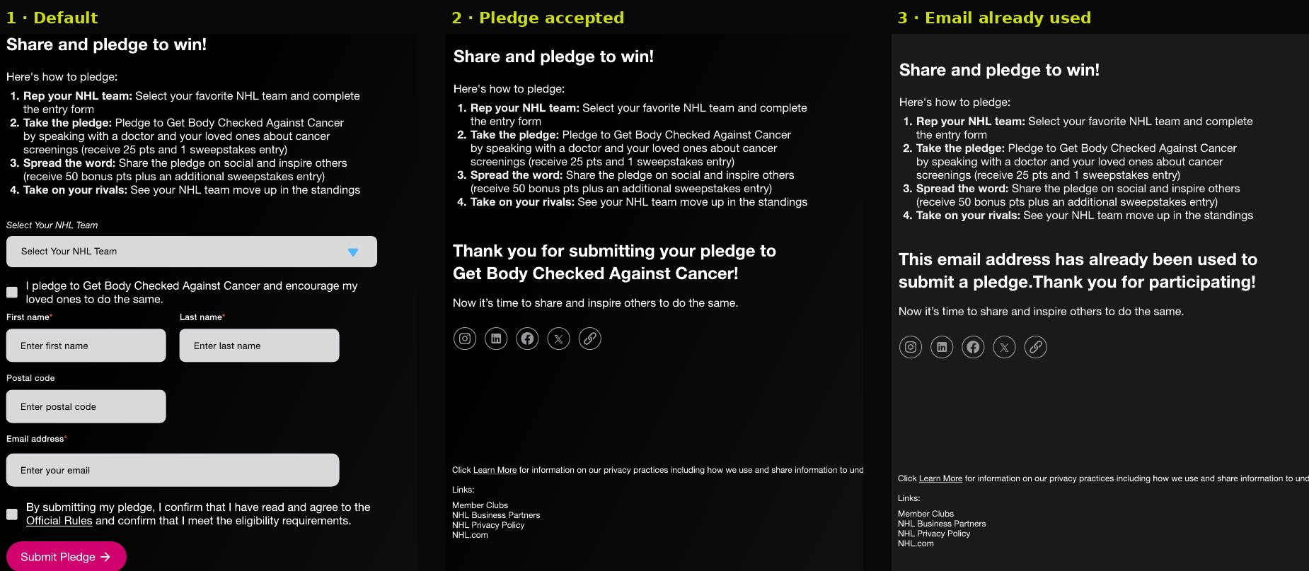 Three states of the Share and pledge to win section: default form, pledge accepted with share icons, and email already used with share icons